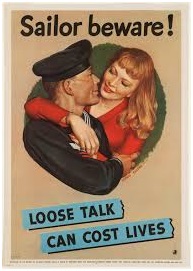 loose talk can cost lives