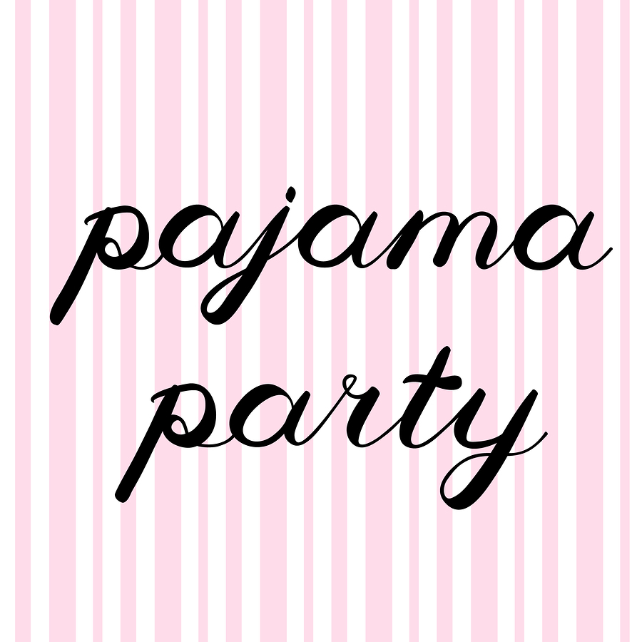 A Spa Pajama Party Poster