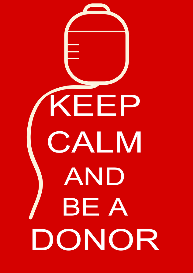 A Keep Calm and Be a Donor Poster